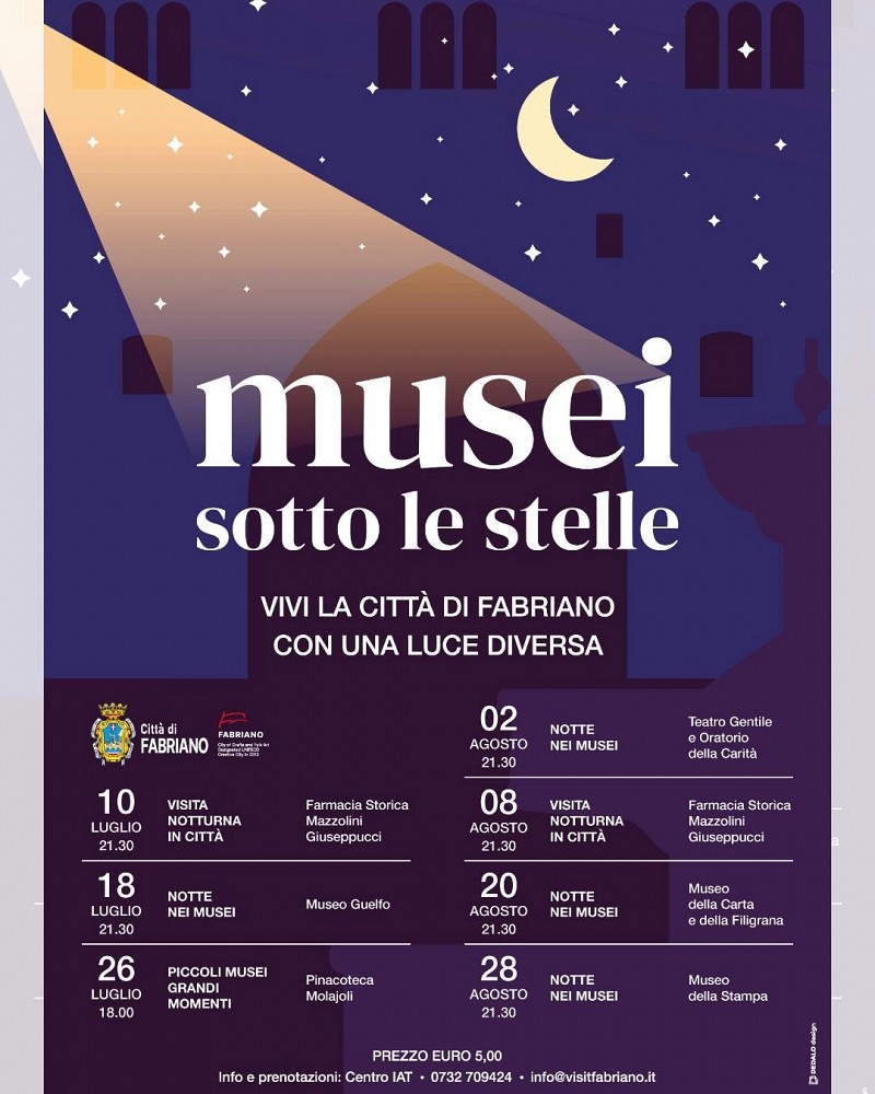 MUSEI SOTTO LE STELLE. VIVI LA CITTA' DI FABRIANO CON UNA LUCE DIVERSA